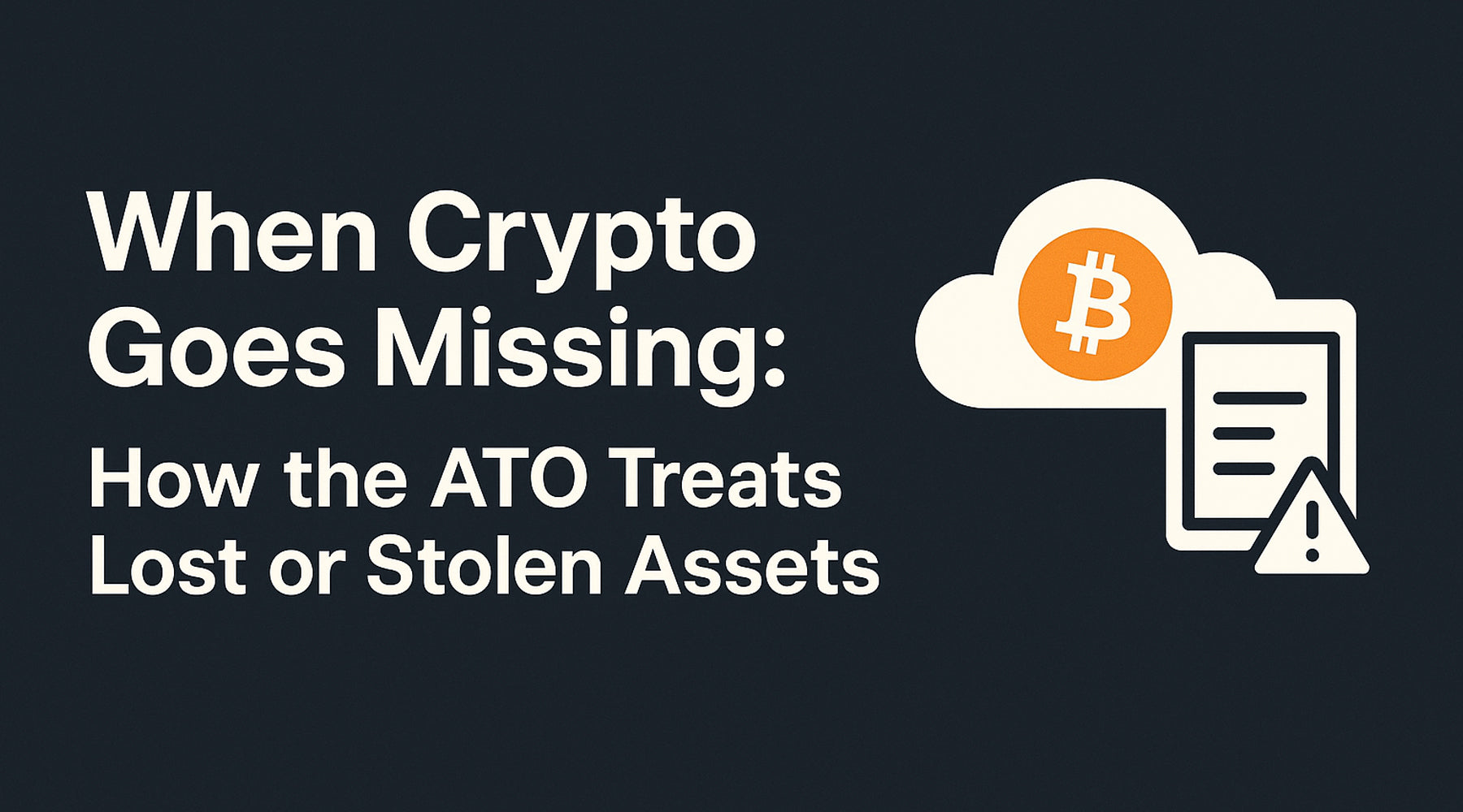 How the ATO Treats Lost or Stolen Crypto