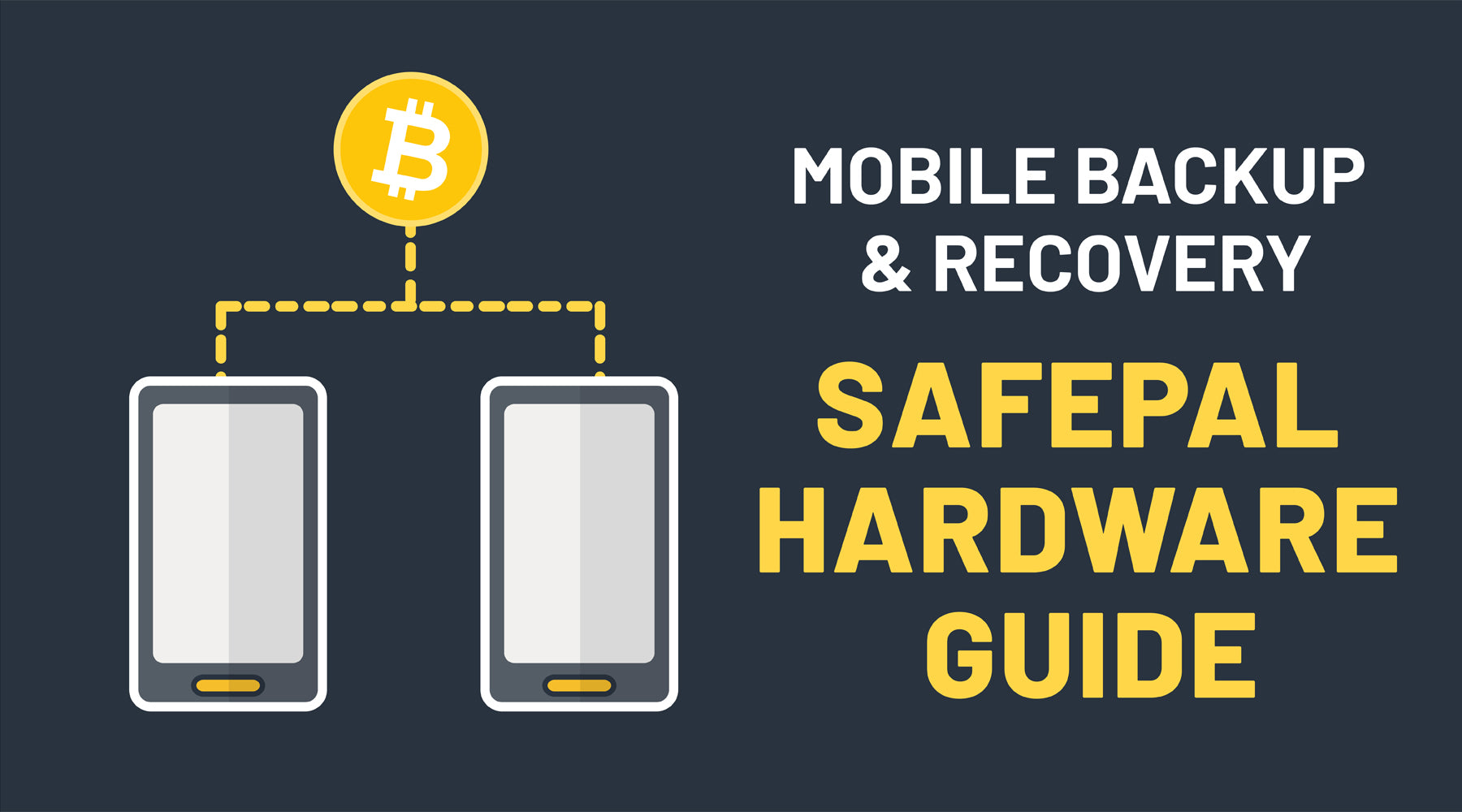 Mobile Backup & Recovery Guide: SafePal Hardware Pairing